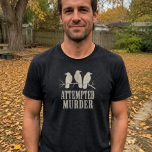 Attempted Murder Tee