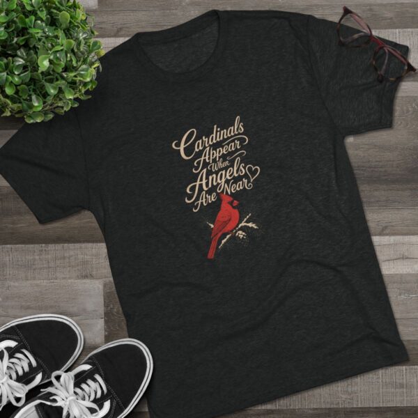 Cardinals Appear When Angels Are Near Tee - Image 3