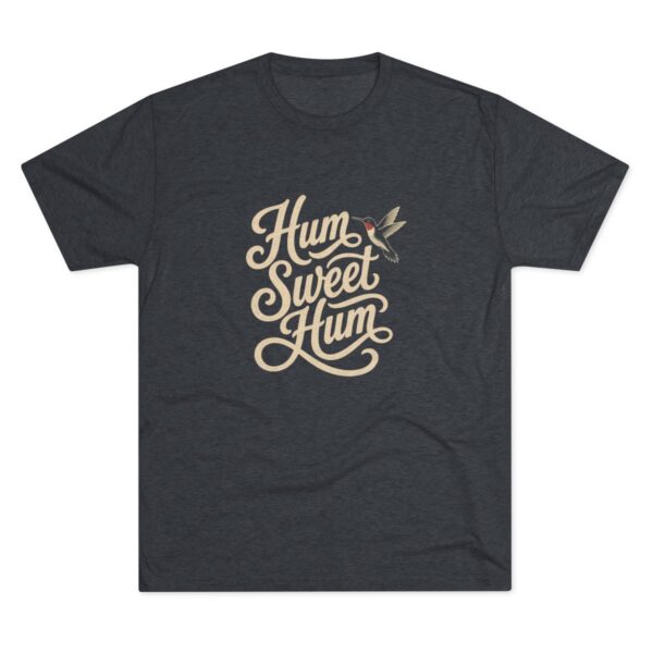Hum Sweet Hum Tee - Image 2