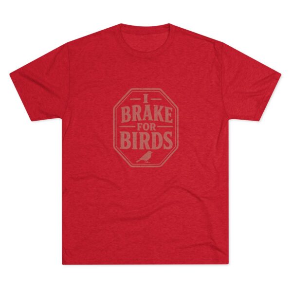 I Brake for Birds Tee - Image 2