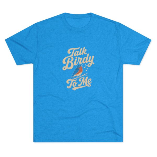Talk Birdy To Me Tee - Image 2