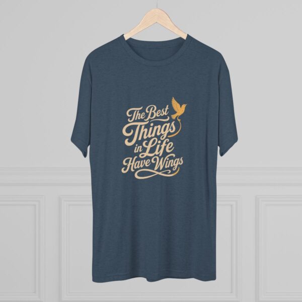 The Best Things in Life Have Wings Tee - Image 4