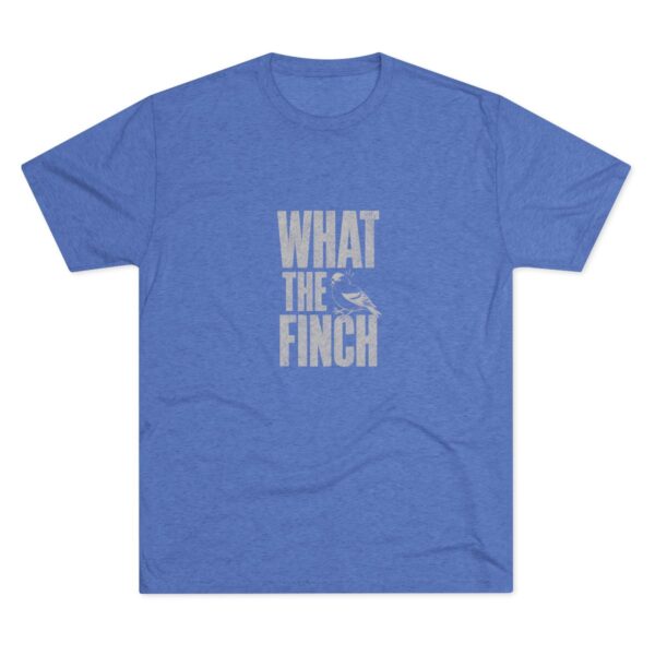 What the Finch Tee - Image 2